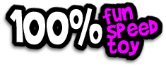 100% Fun, 100% speed, 100% toy